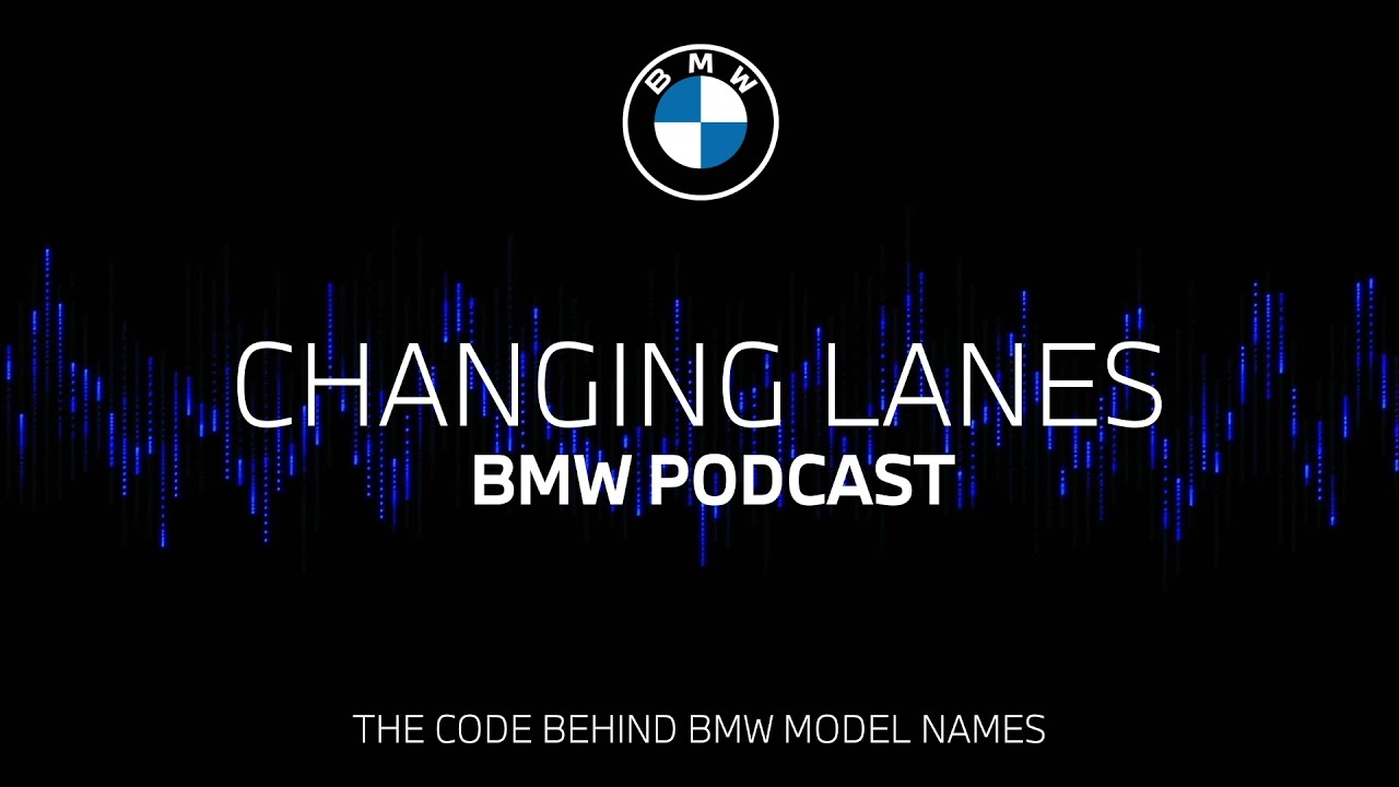 #055 The code behind BMW model names | BMW Podcast