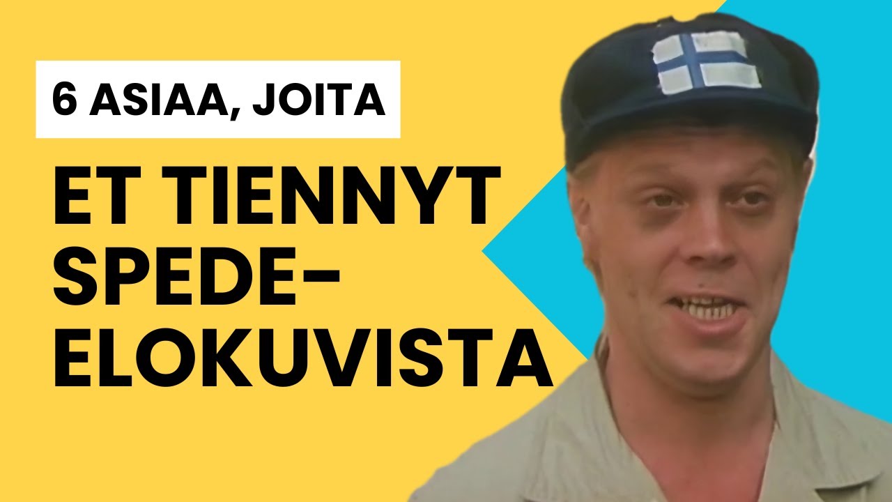 6 ASIAA, JOITA ET TIENNYT SPEDE-ELOKUVISTA!