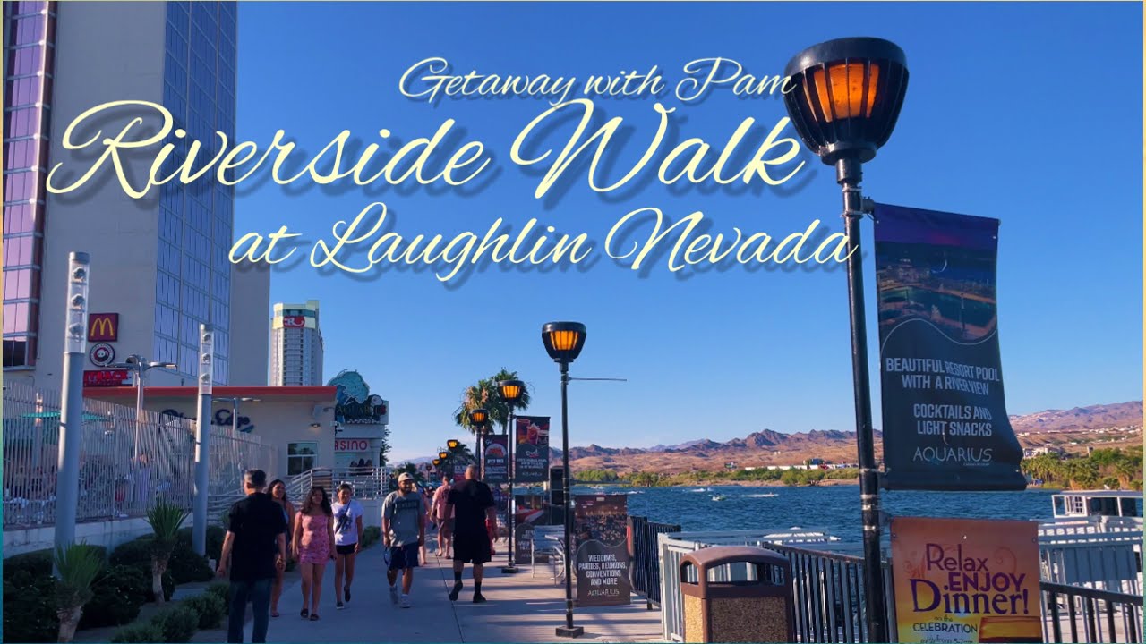 [4K] Riverside Walk at Laughlin || Laughlin Nevada || Water Taxi