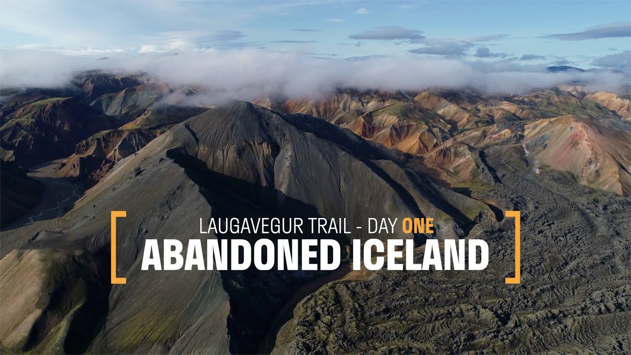 Abandoned Iceland: The Laugavegur Hike Day 1