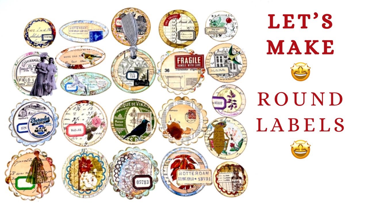 FUN & EASY -LET'S MAKE SOME ROUND LABELS - JUNKJOURNAL EMBELLISHMENTS - NEW DIGITAL KIT INTRODUCTION