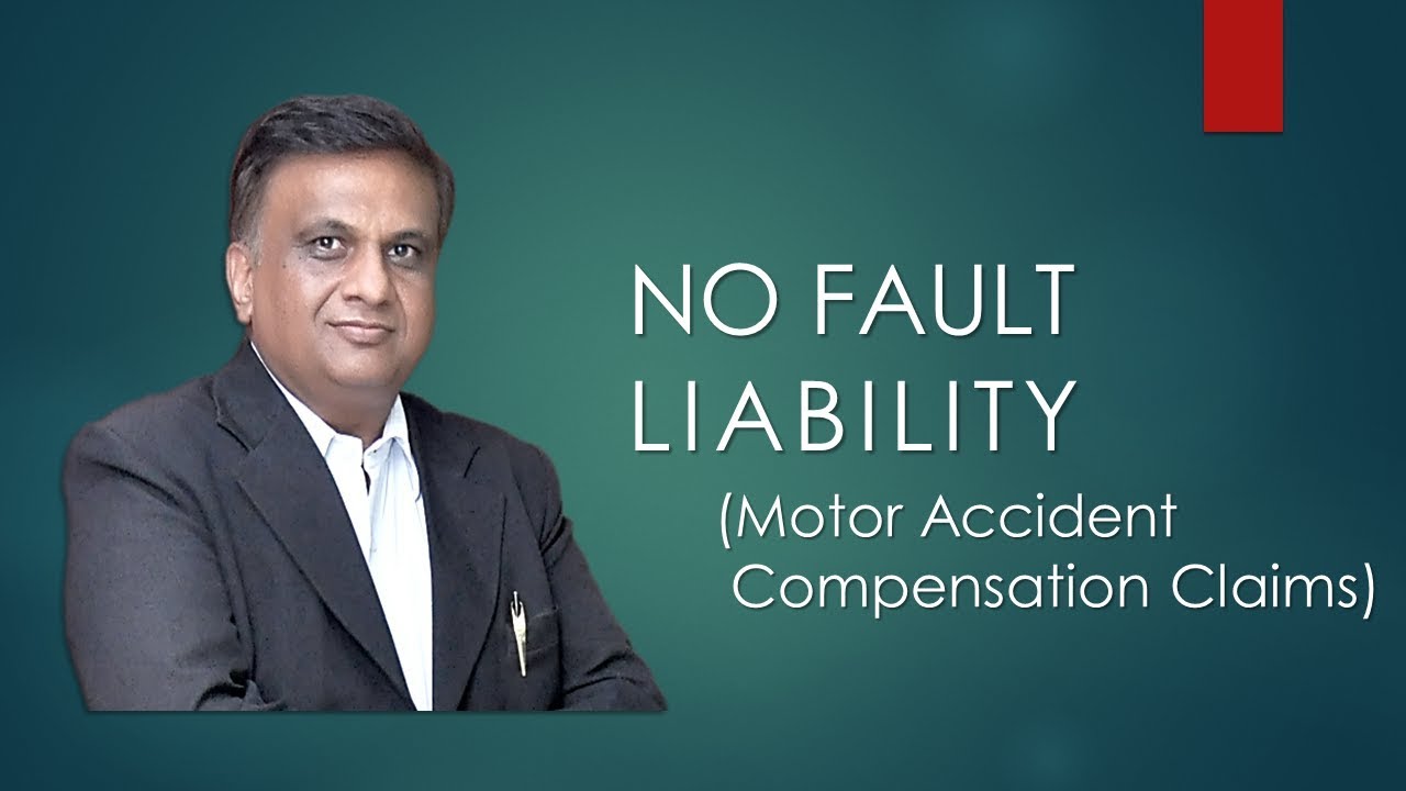 No Fault Liability | Section 140 & 163 A | Motor Vehicles Act 1988