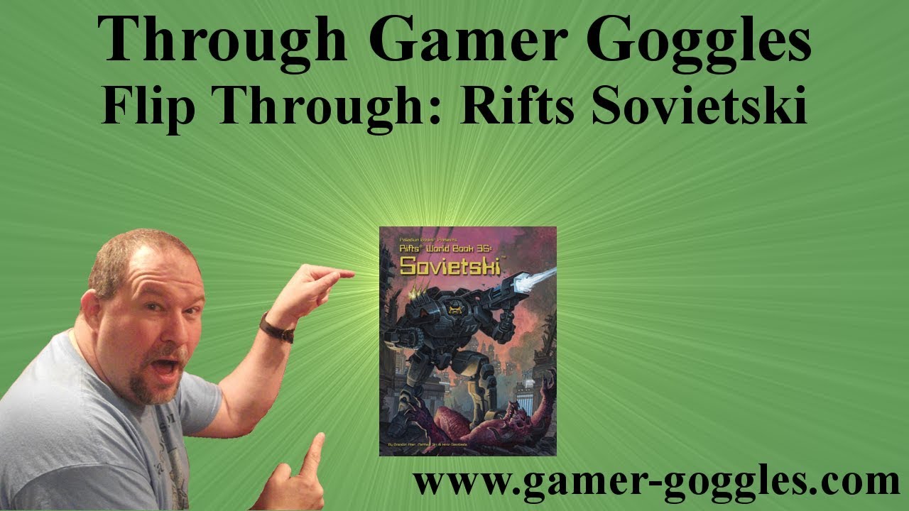 Flip Through Review 77: Sovietski for Rifts RPG