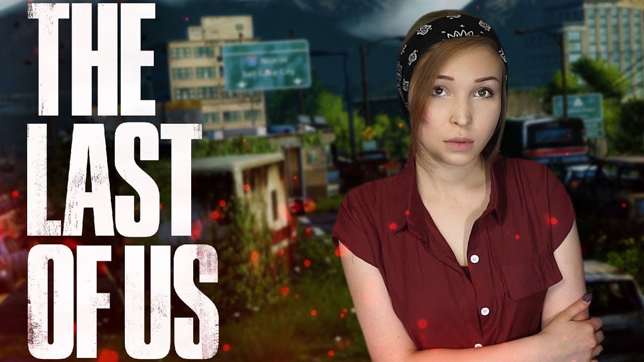 ОТВЕТСТВЕННОЕ ЗАДАНИЕ! [Начало Прохождения The Last of Us Remastered]