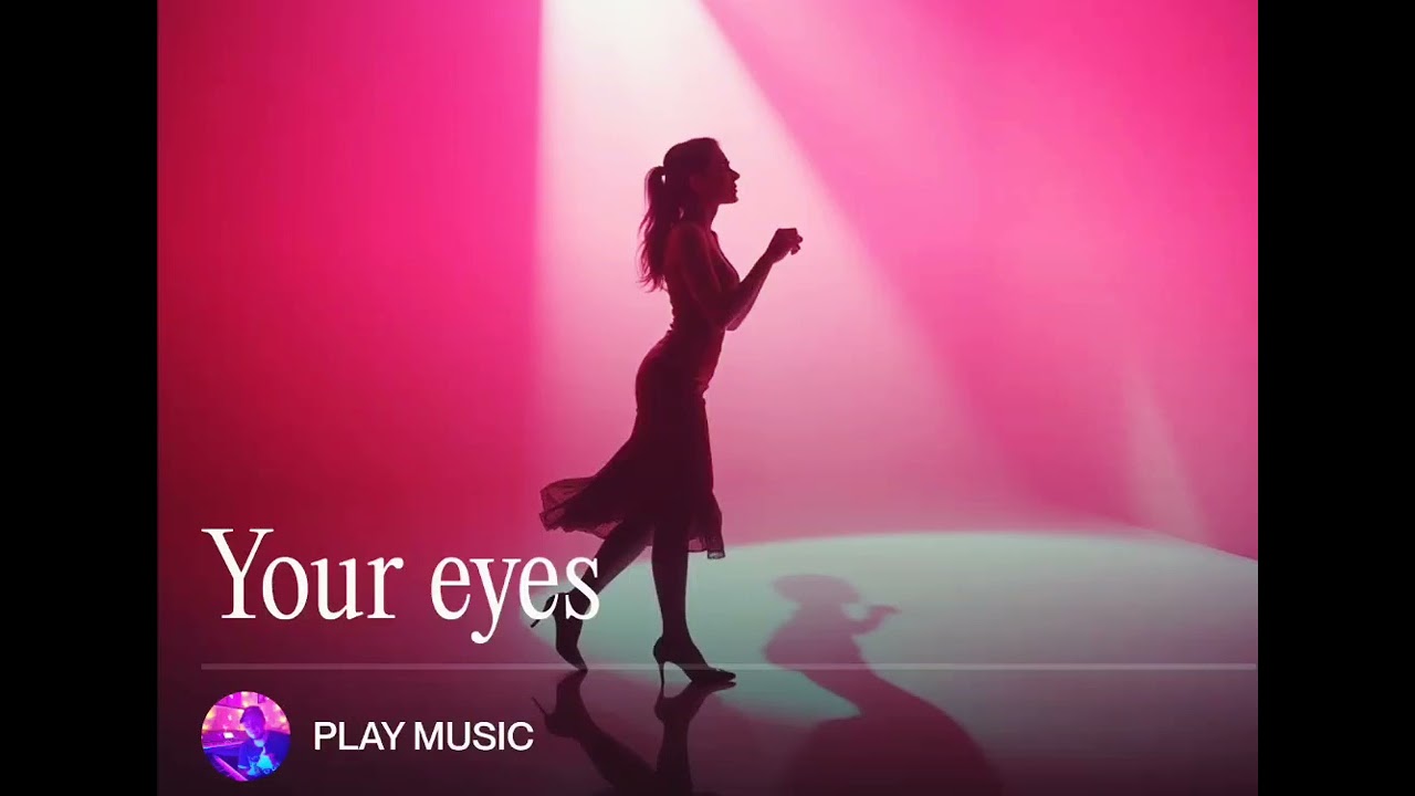 Your eyes 
