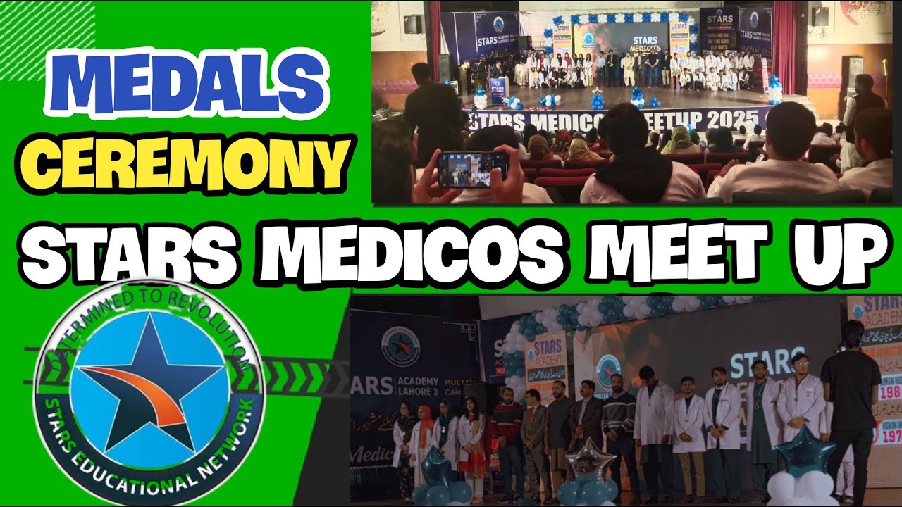 Stars Medicose meet up 🥼| stars academy multan campus white coat and medal 🏅 distribution ceremony