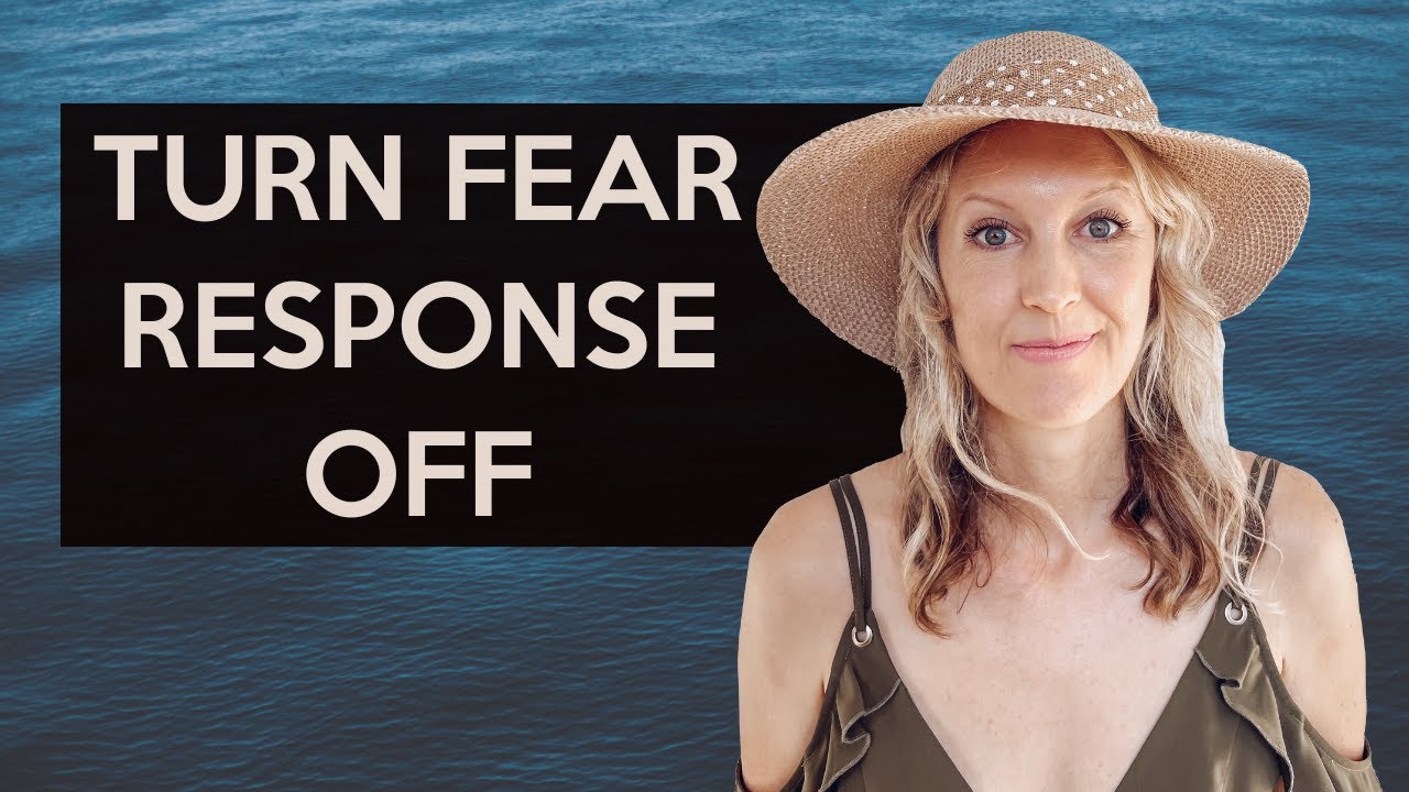 How to turn off the fear response