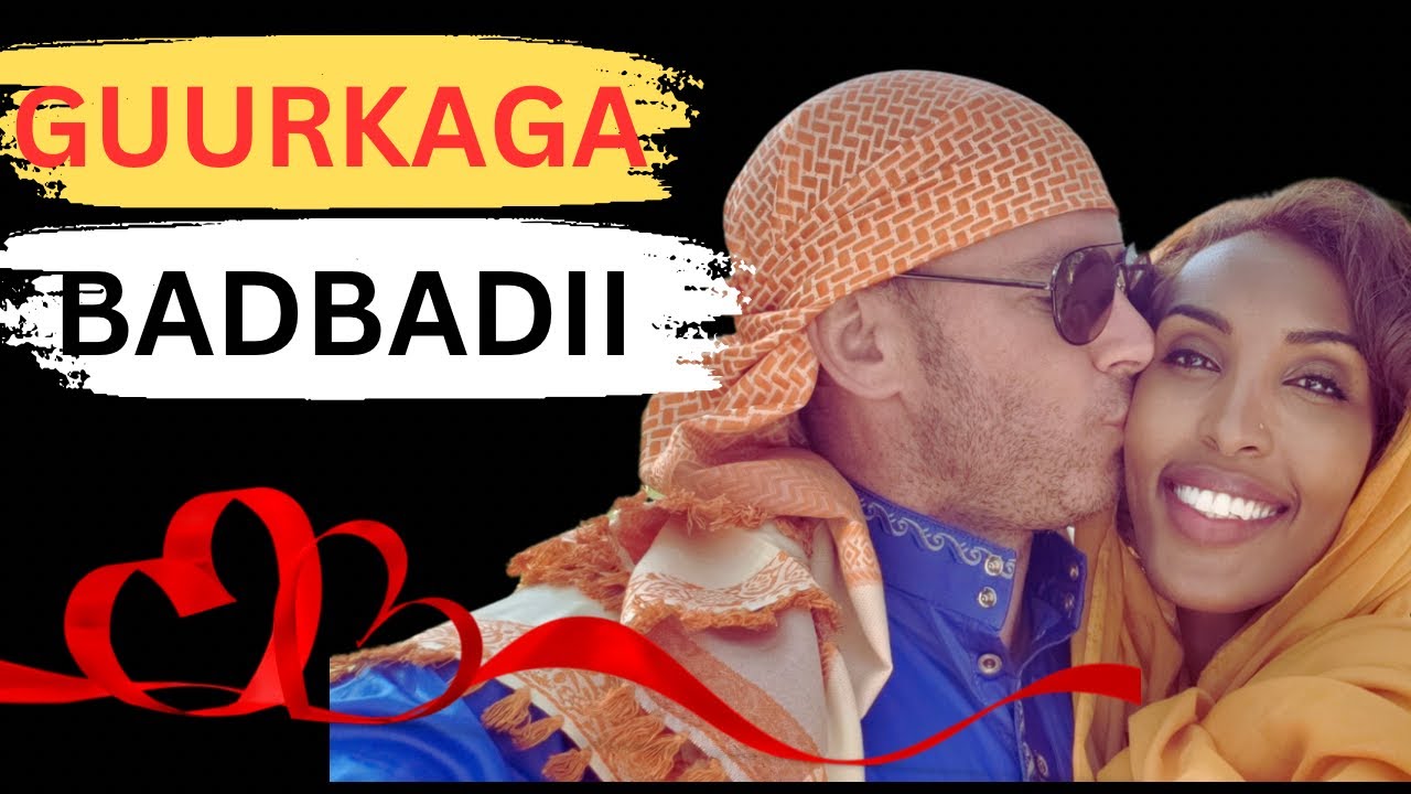 GUURKAGA BADBADI | Talaboyinkan Qaado