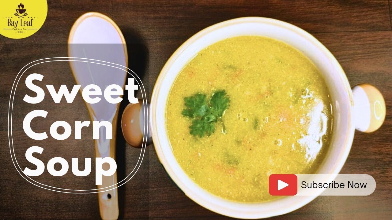 Sweet corn soup recipe | Sweet corn veg soup | Sweet corn soup easy and healthy recipe