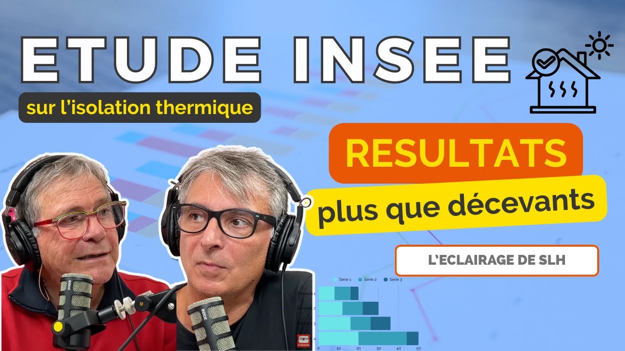 Isolation thermique des logements : que r&eacute;v&egrave;le vraiment l&rsquo;&eacute;tude INSEE ?