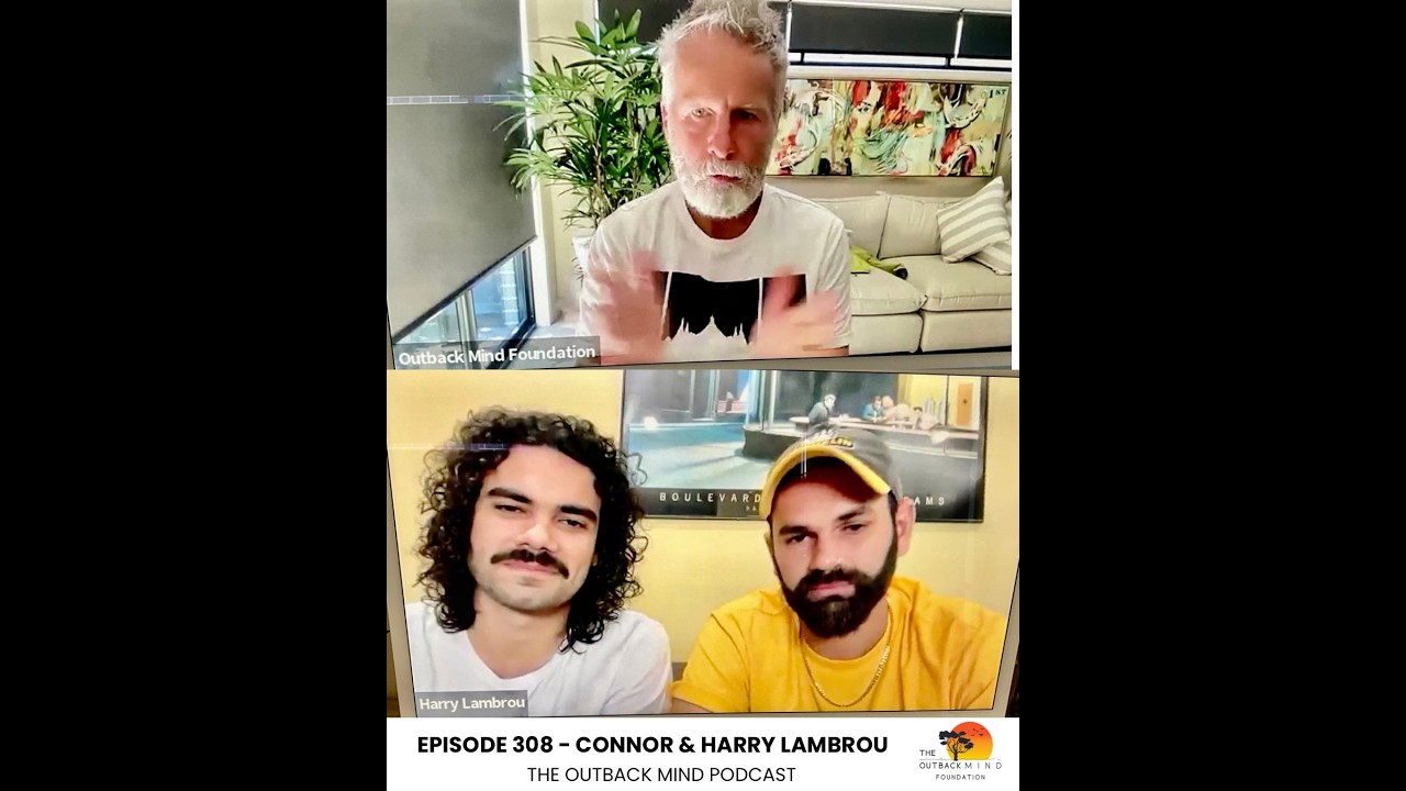 Episode 308. Connor & Harry Lambrou.