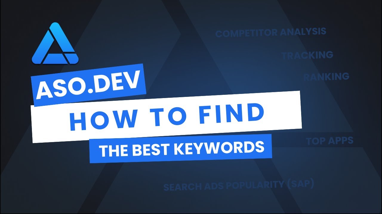 ASO.dev - How to Find the Best App Store Keywords in Minutes 🚀