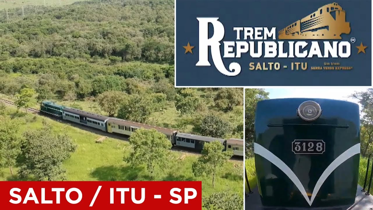 Trem Republicano | Passeio entre Salto e Itu