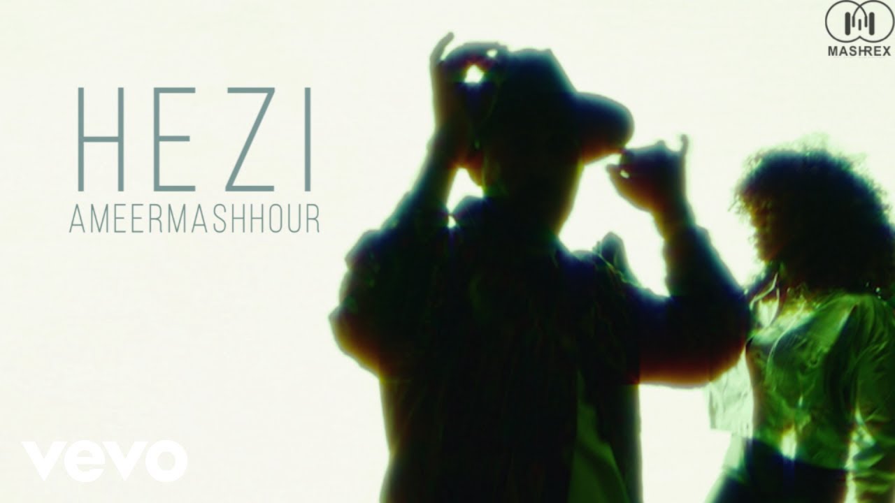Mashrex - Hezi (Official Music Video) ft. Ameer Mashhour