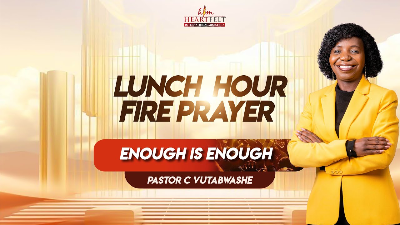 Enough Is Enough I Pastor C Vutabwashe I LUNCH HOUR FIRE PRAYER I Day 13
