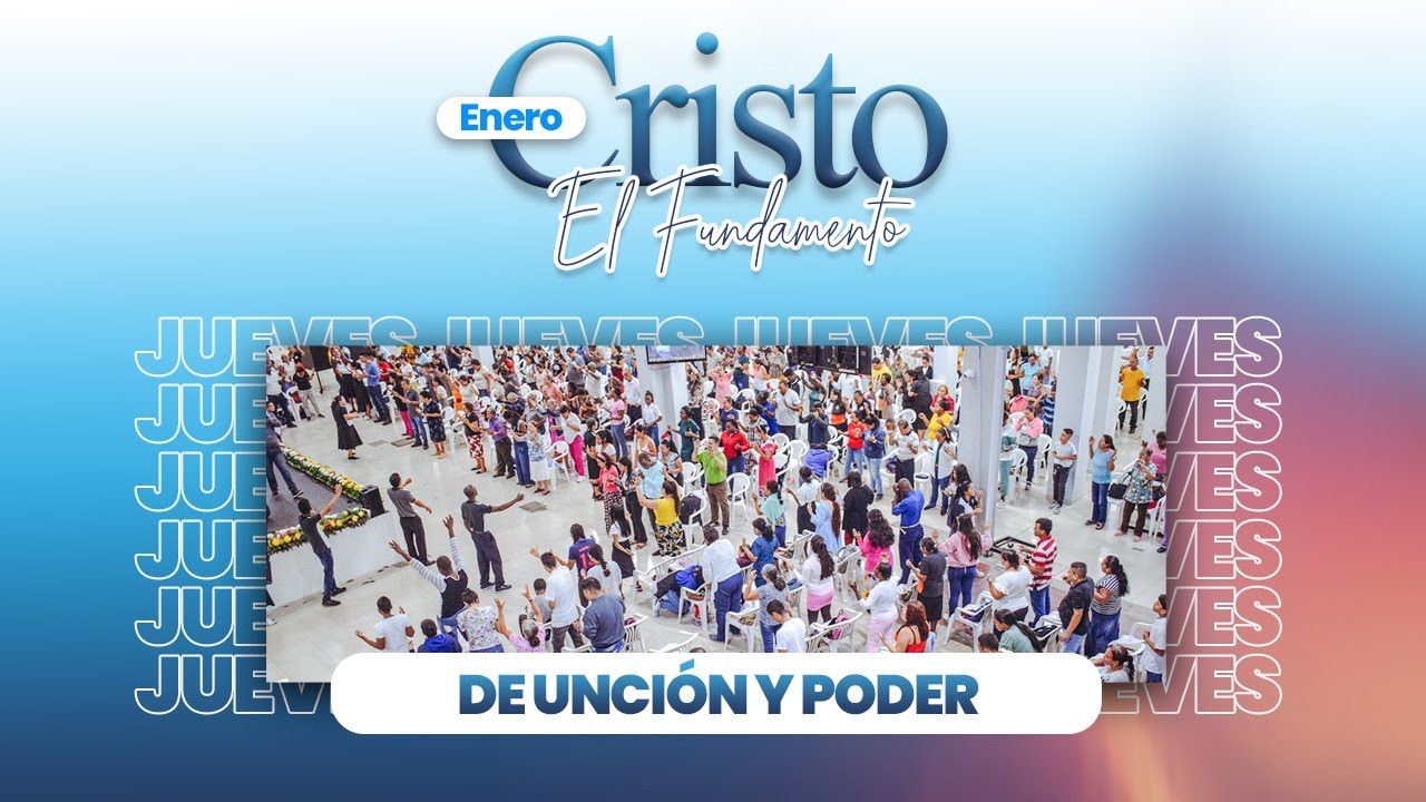 Unci&oacute;n y Poder/ Jueves 05 de Enero