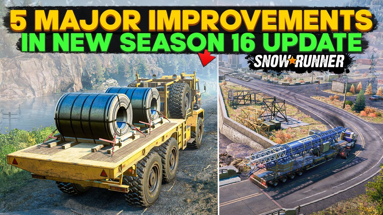 New Season 16 Update 5 Major Improvements in SnowRunner You Need to Know