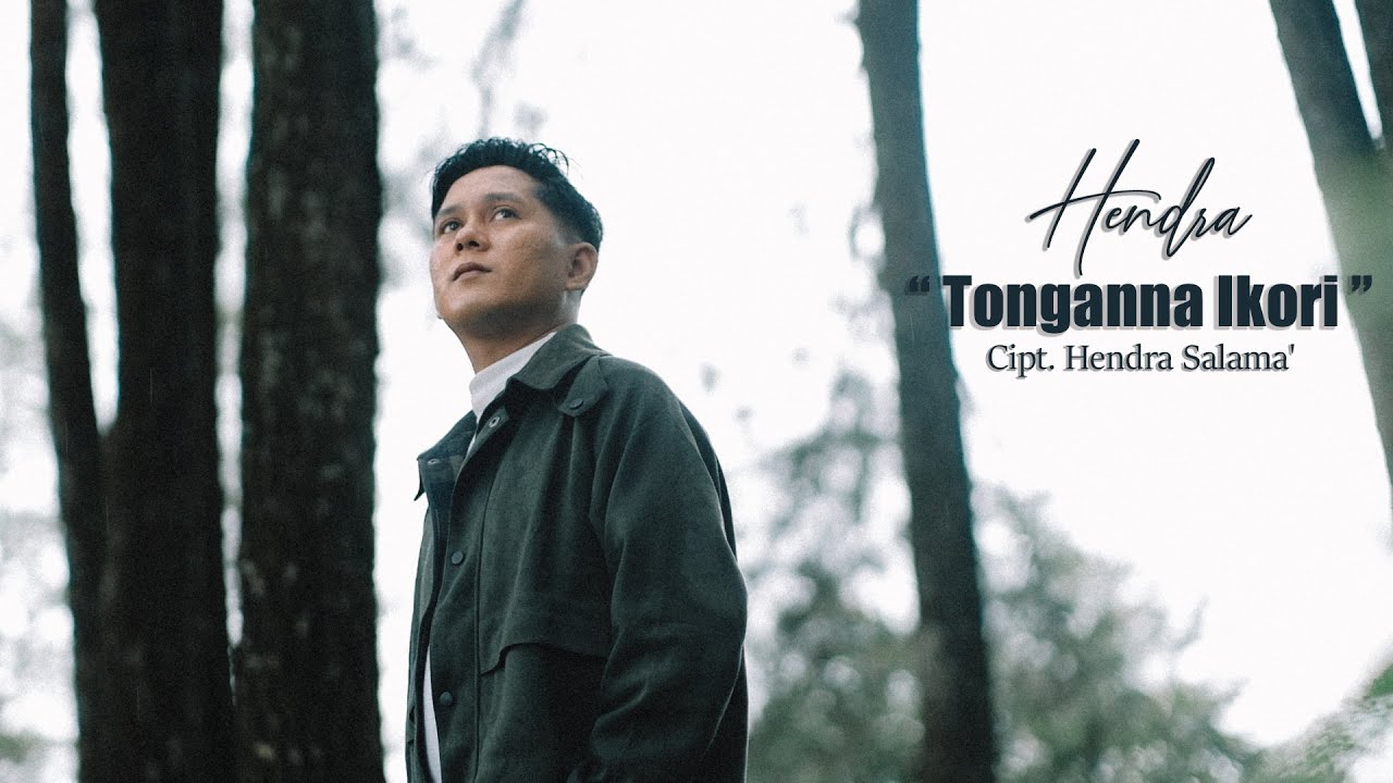 HENDRA SALAMA' - Tonganna Ikori ( Official Music Video )