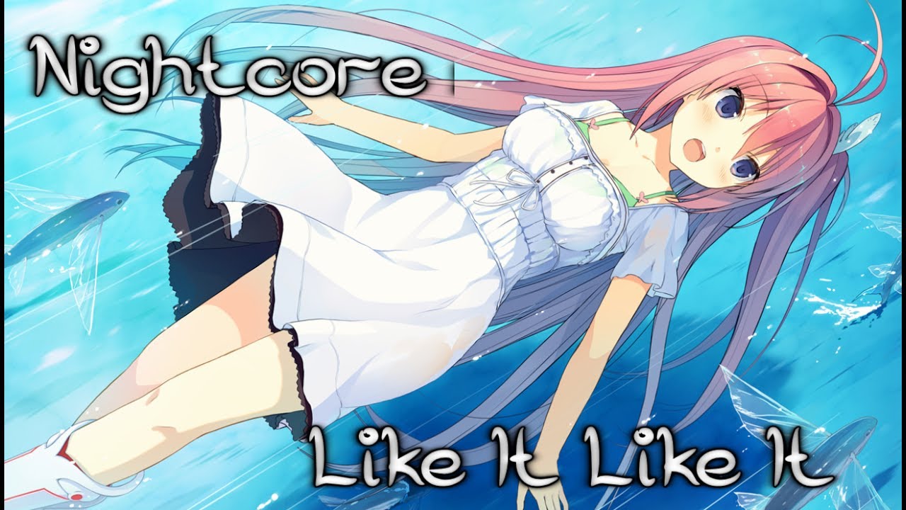 Nightcore - Like It Like It (Marcus & Martinus)