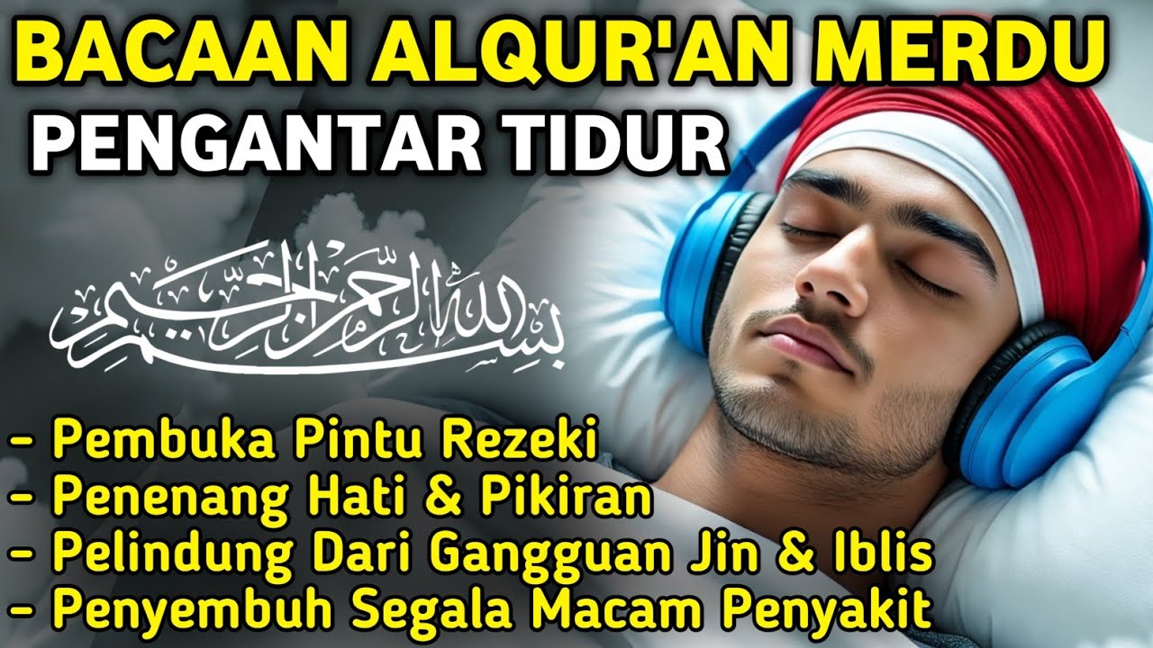 MUROTTAL MERDU PENGANTAR TIDUR,AYAT KURSI, ALWAQIAH,ALMULK,AR RAHMAN,YASIN,BY:Alaa Aqel