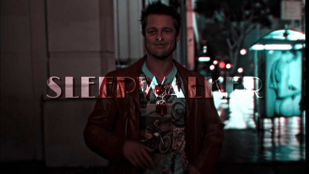 𝐒𝐥𝐞𝐞𝐩𝐰𝐚𝐥𝐤𝐞𝐫 (Slowed + Reverb) (Fight Club) (Music Video) (..how I met Tyler Durden) (TikTok Version)