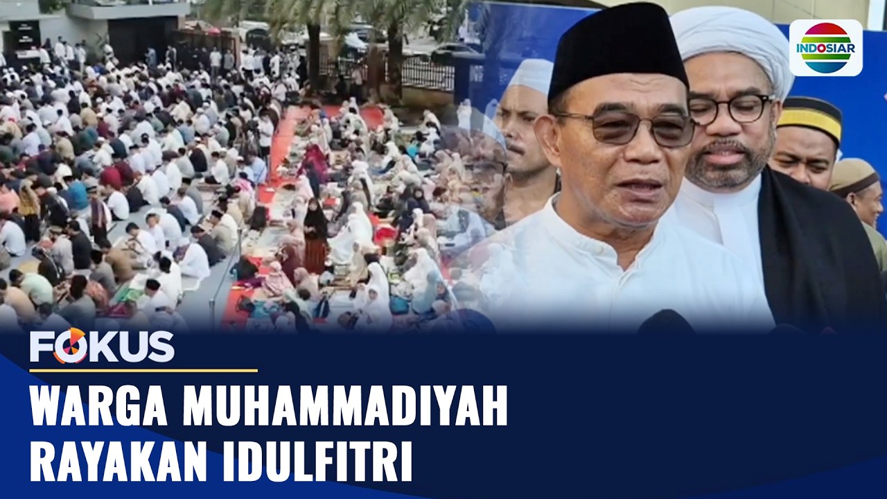 Warga Muhammadiyah Rayakan Idulfitri | Fokus