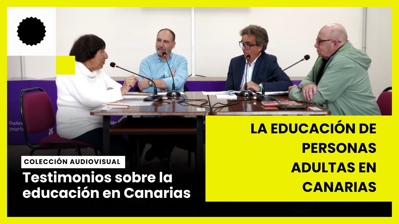 Entrevista completa La Educación de Personas Adultas en Canarias | Colección Audiovisual