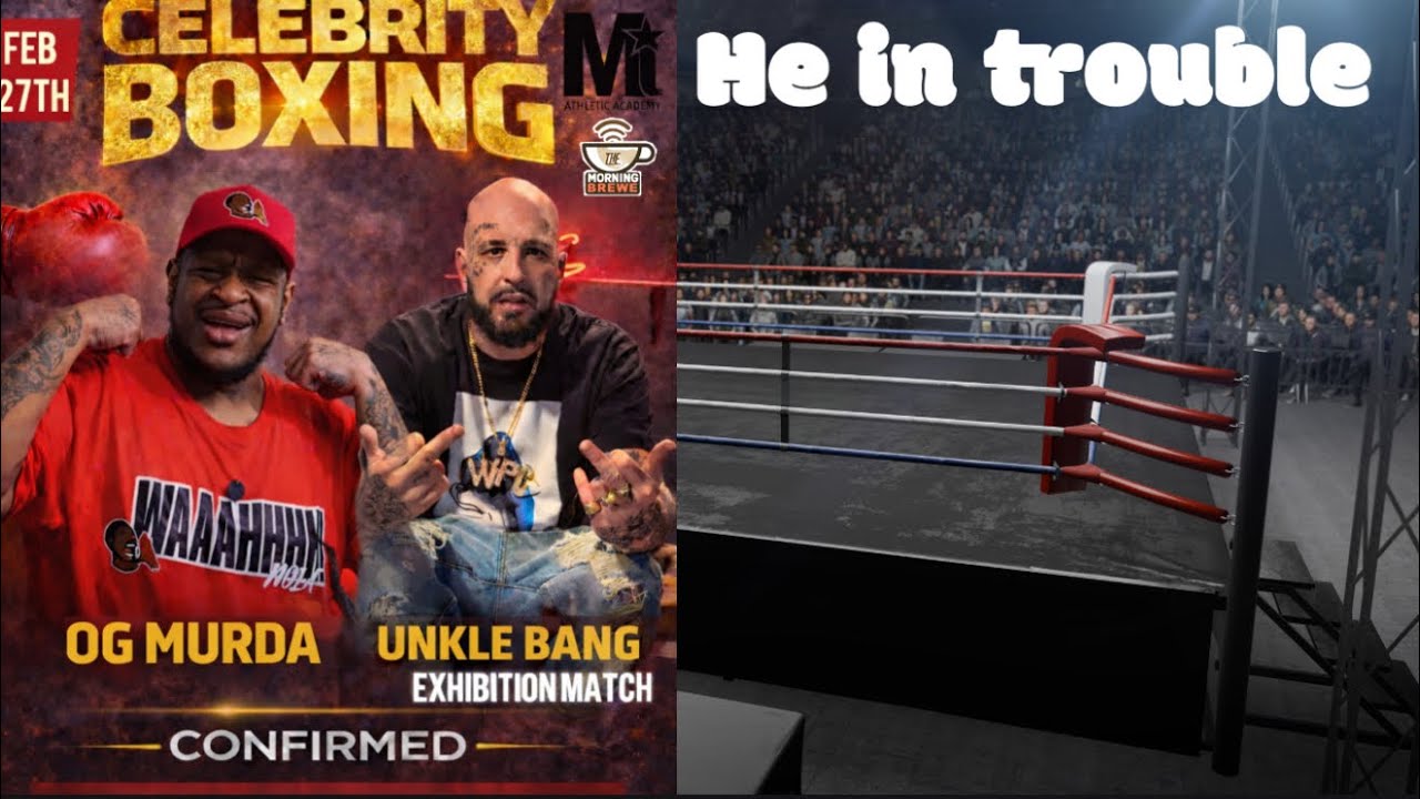 OG Murda согласился на боксерский поединок с Unkle Bang.