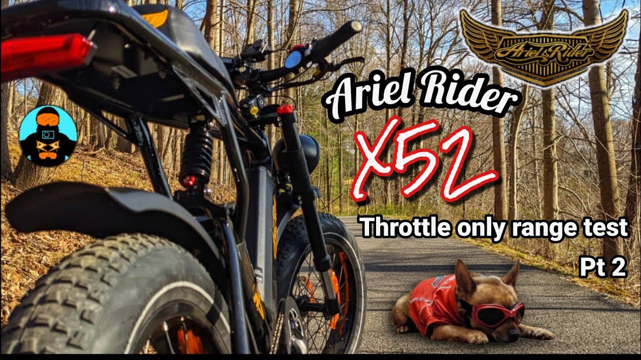 Ariel Rider 52V X-Class Ebike ✪ First throttle only range test ✪ High speed, TONS OF HILLS ✪ Part 2