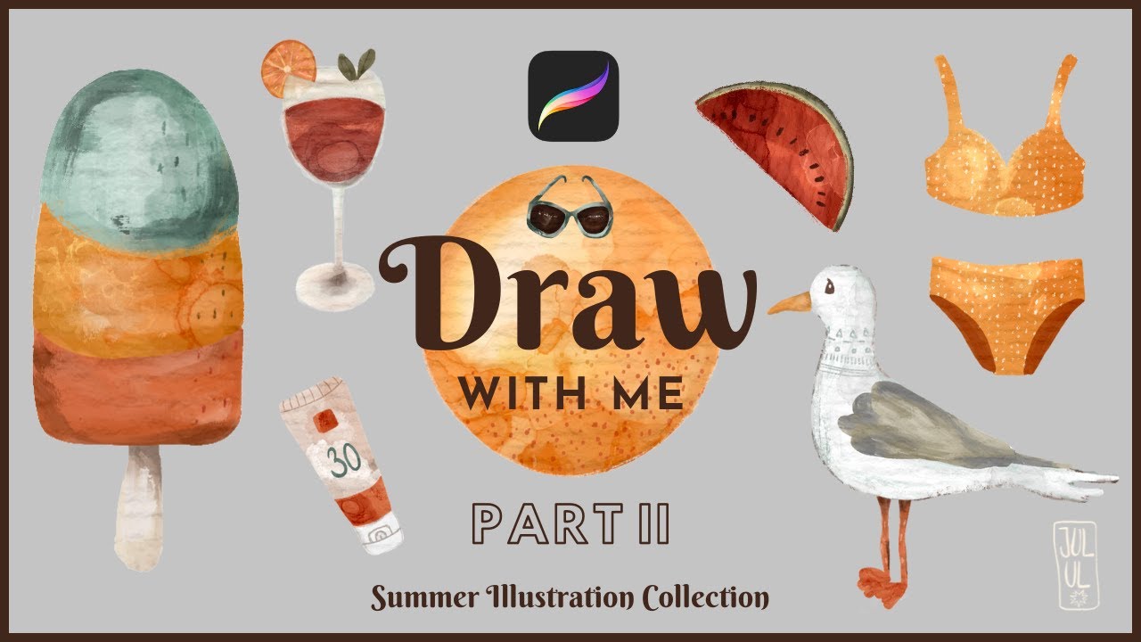Procreate Drawing - Summer Illustrations - Part 2: The Painting Process