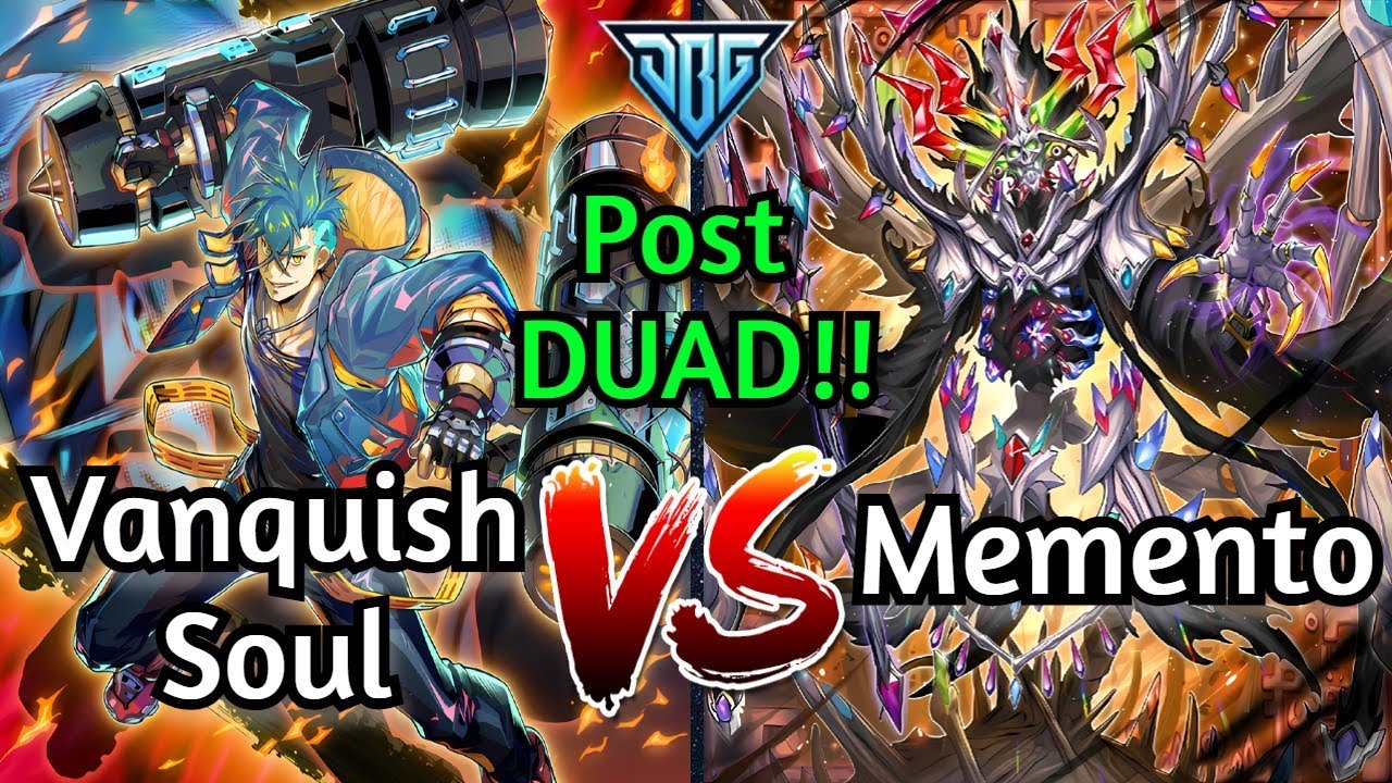 Vanquish Soul Vs Memento Post DUAD Yu-Gi-Oh!