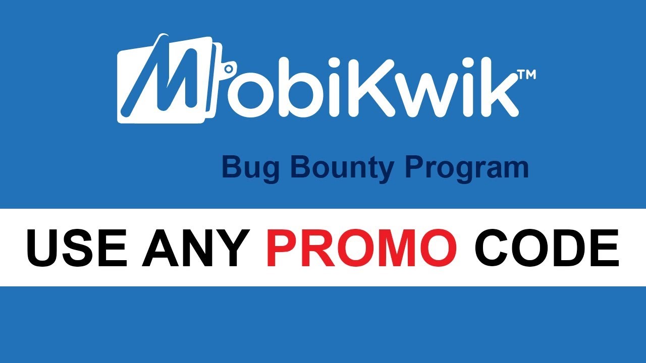 mobikwik bug : use any promo code