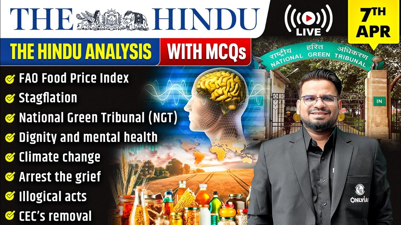 The Hindu Analysis | 7th April 2026 | The Hindu Newspaper  - Practice Questions | Prashant Sir