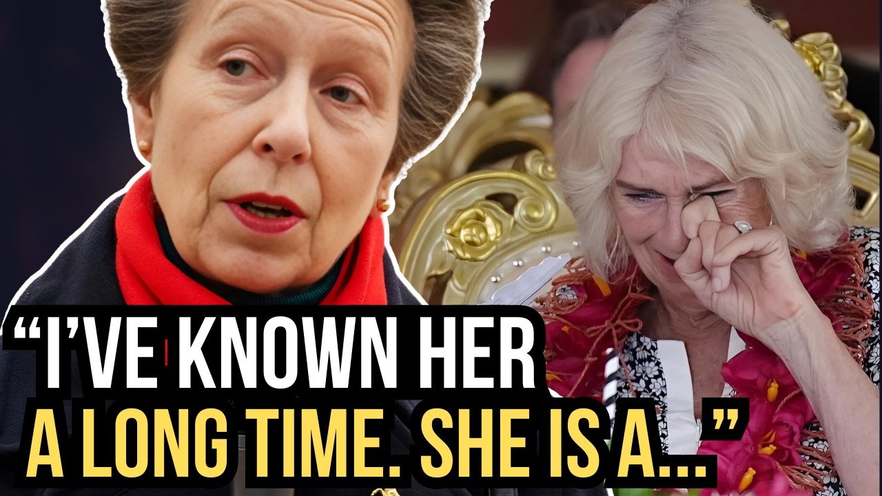 Princess Anne Reveals the Unexpected Truth About Queen Camilla