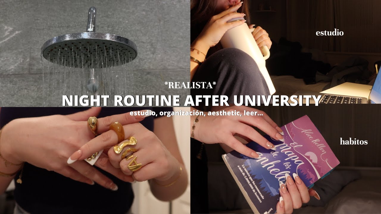 MI RUTINA DE NOCHE REALISTA DESPUES DE LA UNIVERSIDAD 🎧 | organizaci&oacute;n, estudio, relax, leer...
