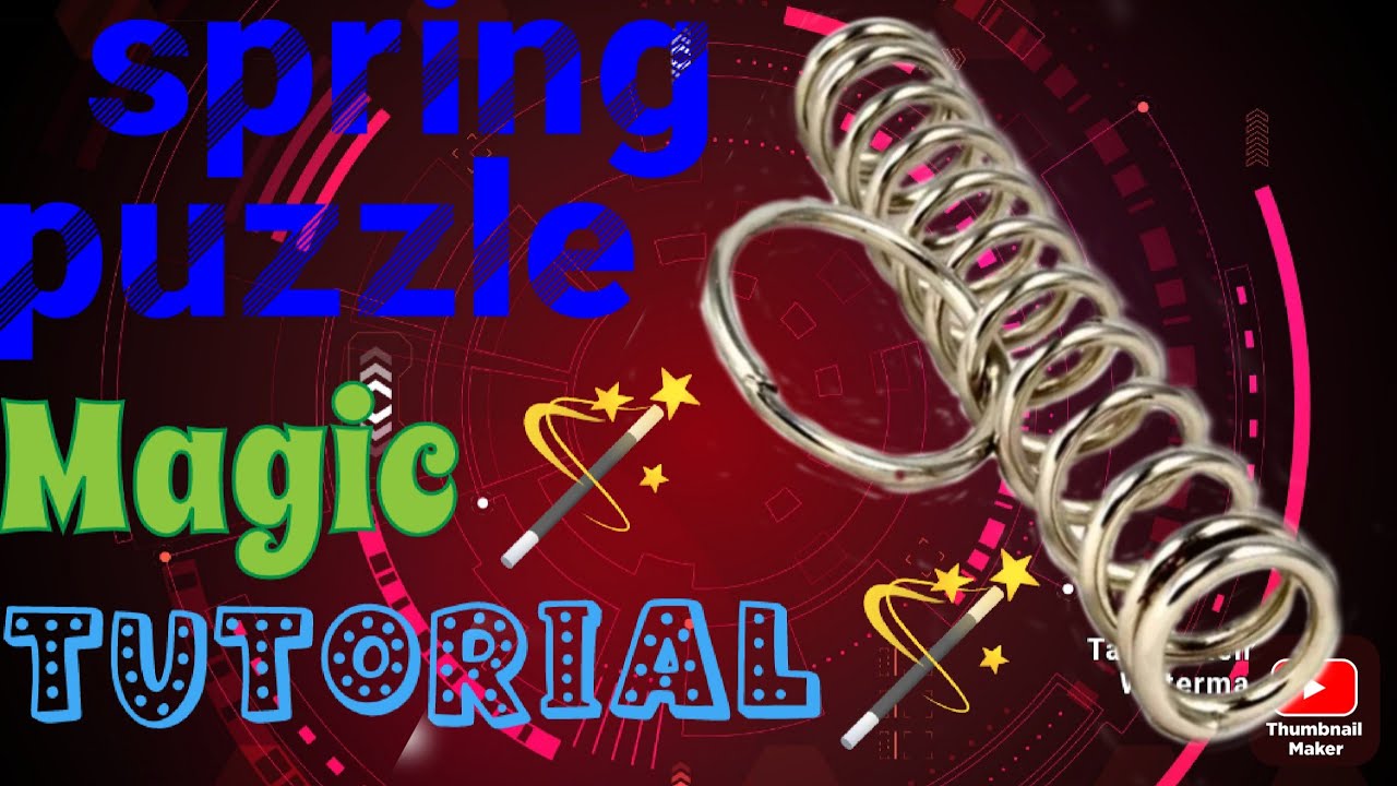 Brilliant magic spring puzzle magic tricks tutorial spring puzzle