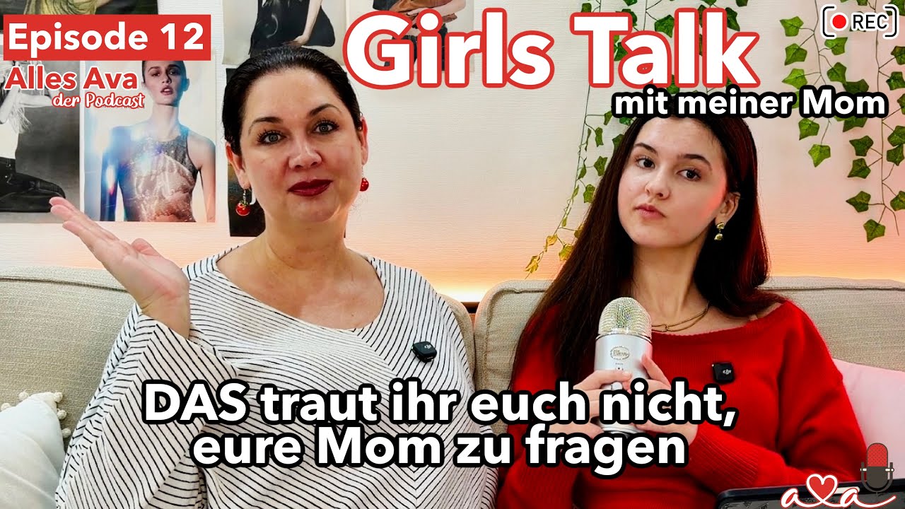 Girls Talk mit Mom 🤫 DAS traut ihr euch nicht eure Mom zu fragen ౨ৎ Alles Ava - der Podcast #12