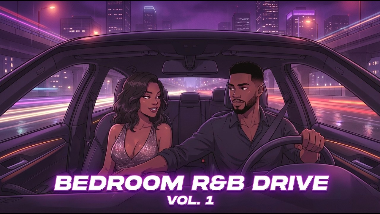 B&F – Bedroom R&B Drive Vol. 1 | 47-Min R&B Night Drive Mix (TrapSoul / Slow Jams)