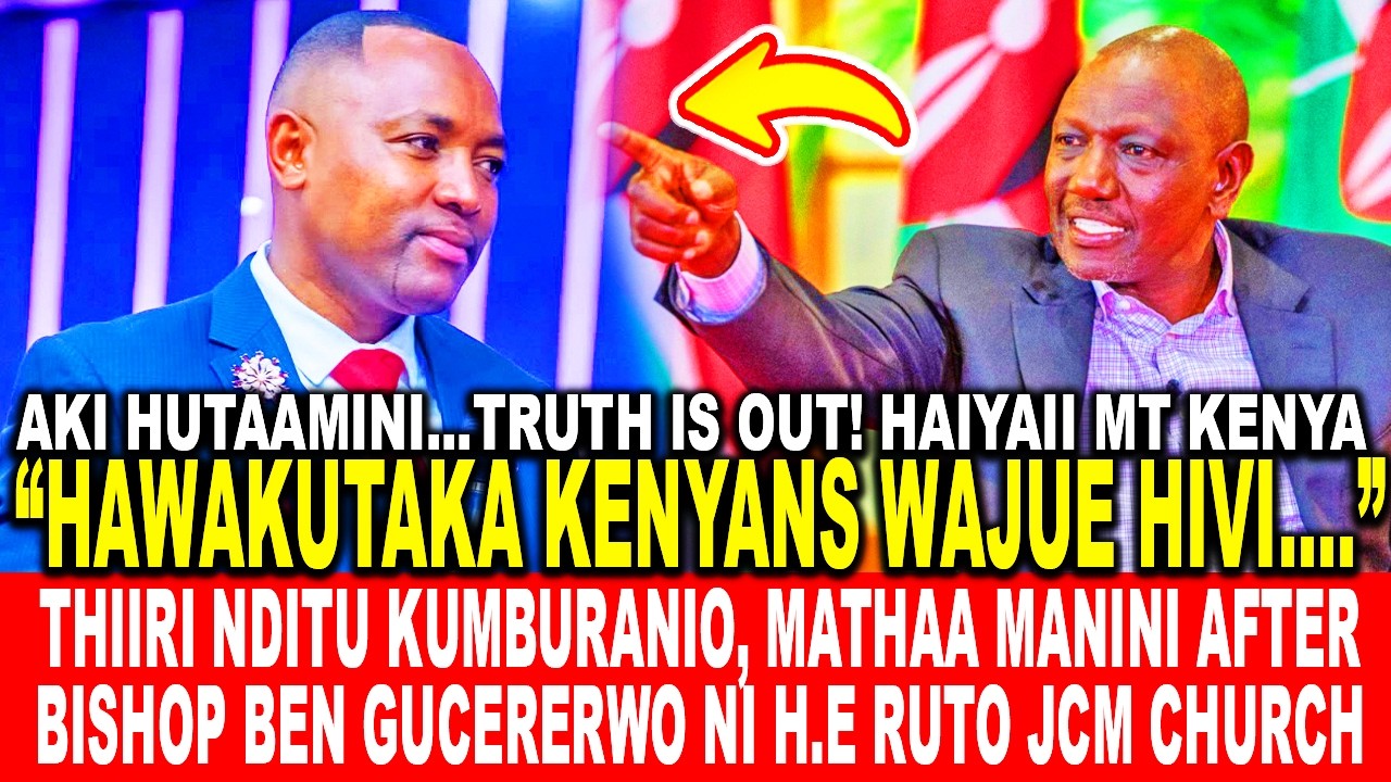 THIIRI NDITU KUMBURANIO, MATHAA MANINI AFTER BISHOP BEN  WA JCM GUCERERWO NI H.E RUTO AT JCM CHURCH