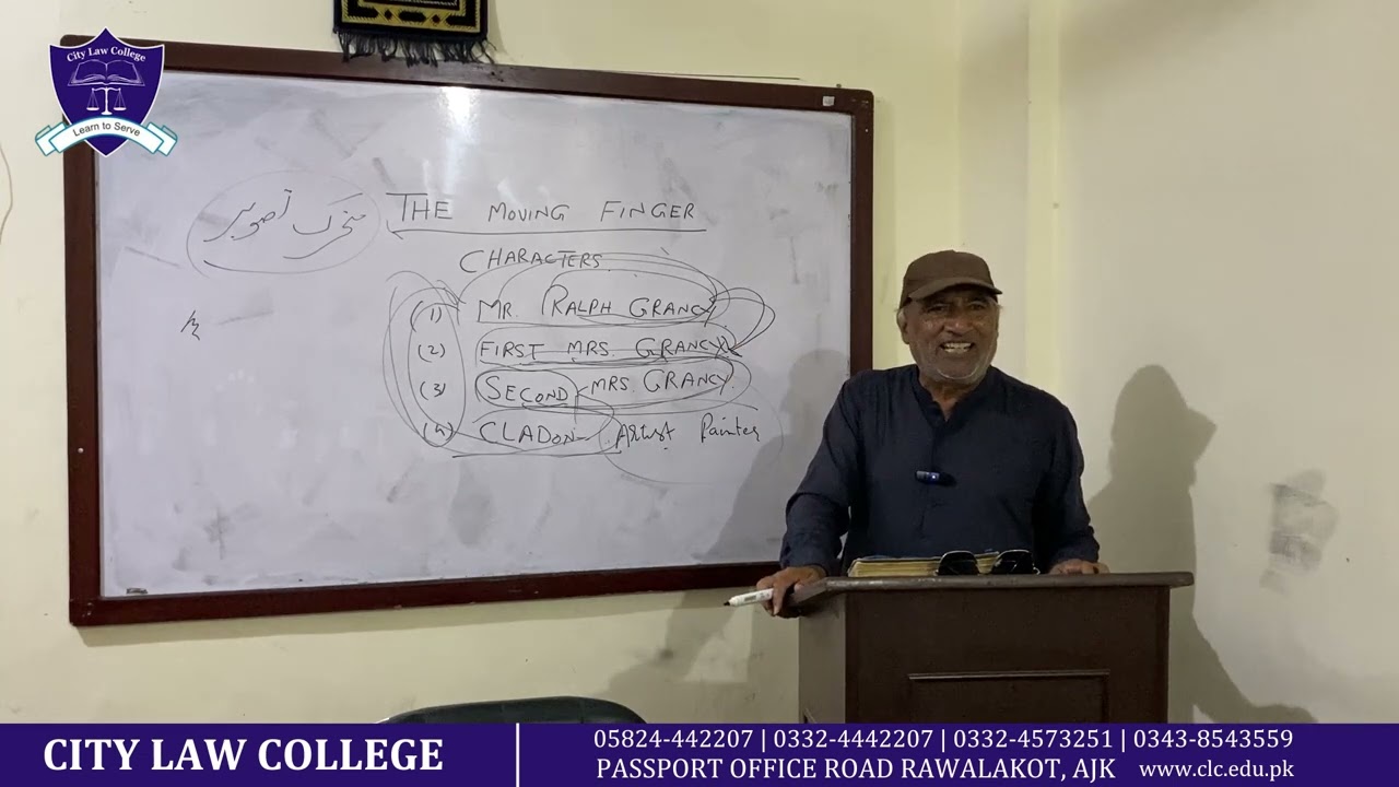 The Moving Finger (Characters) | English | Part 1 LLB 5 Years | City Law College Rawalakot