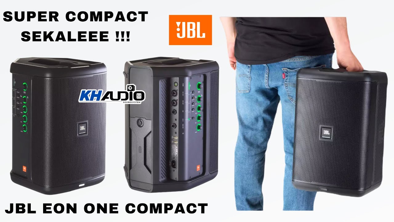 JBL COMPACT | Super Canggih Keren Suaranya ! JBL EON ONE Compact
