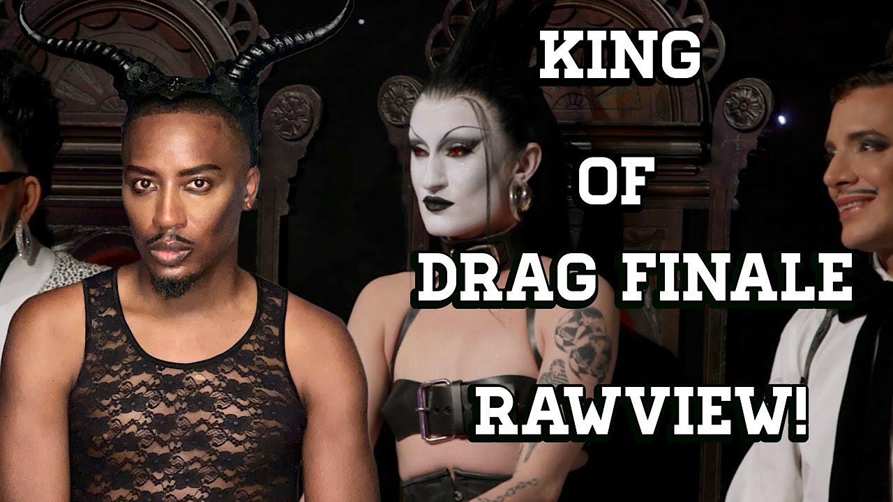 King Of Drag Finale! And No Murray I Don't Hate The Show 😒