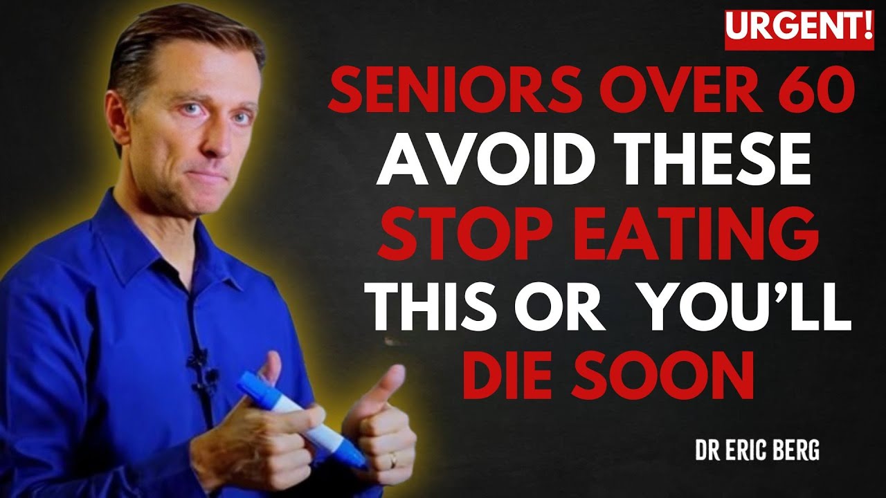 Dr Eric Berg  SENIORS, Never Eat THESE 3 Vegetables – And Add THESE 3 For Better Joints & Energy