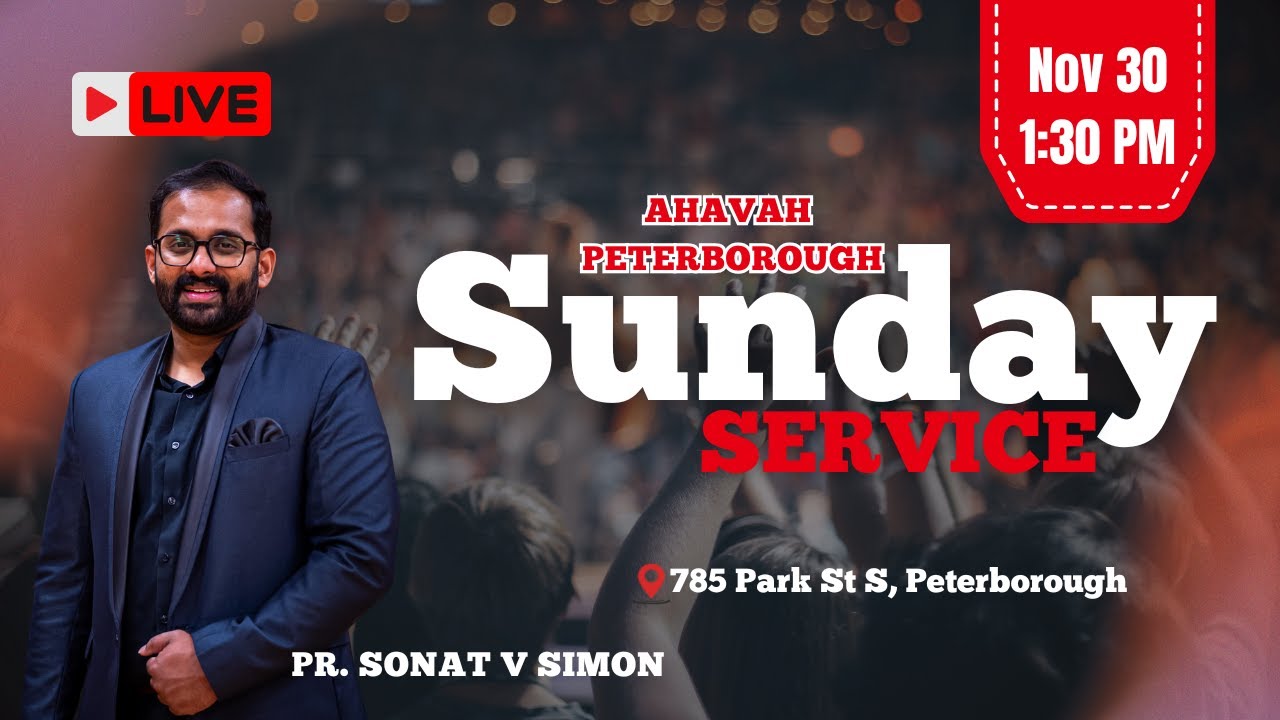 SUNDAY SERVICE|PR. SONAT V SIMON|29TH NOV, 2025 |AHAVAH PETERBOROUGH