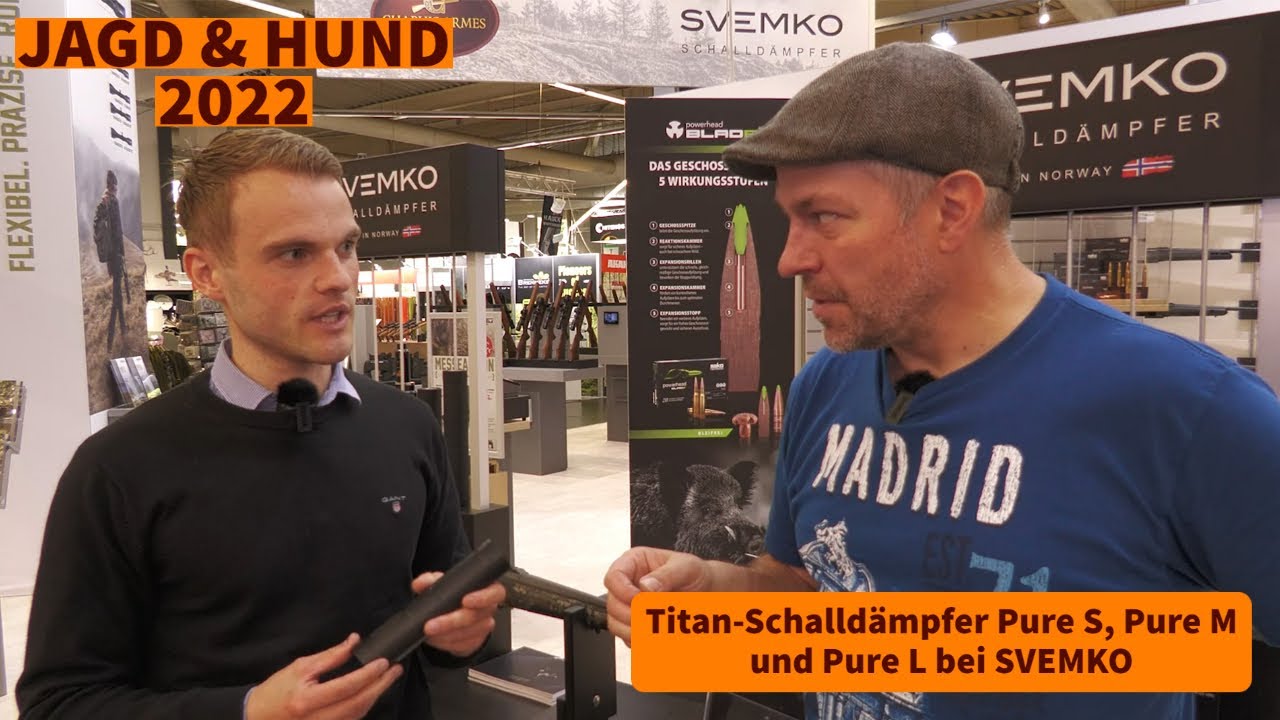 Jagd & Hund 2022: Titan-Schalldämpfer Pure S, Pure M und Pure L bei SVEMKO