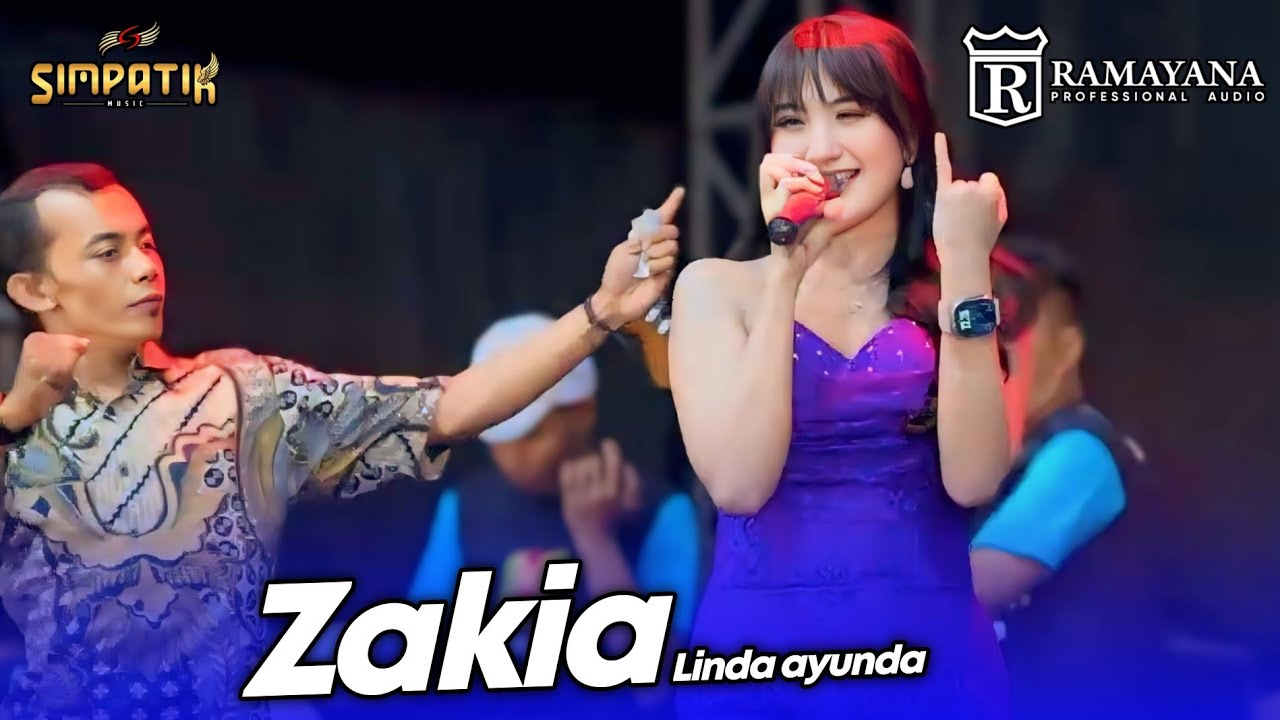 ZAKIA - LINDA AYUNDA - LIVE SIMPATIK MUSIC RAMAYANA AUDIO - TULANGAN SIDOARJO