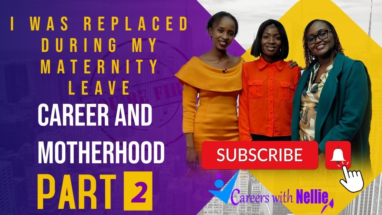 I Found My Replacement When I Returned From Maternity Leave |Balancing Career And Motherhood