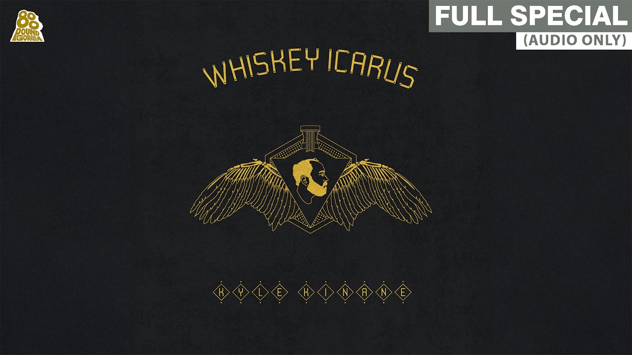 Kyle Kinane | Whiskey Icarus (Full Audio Album)