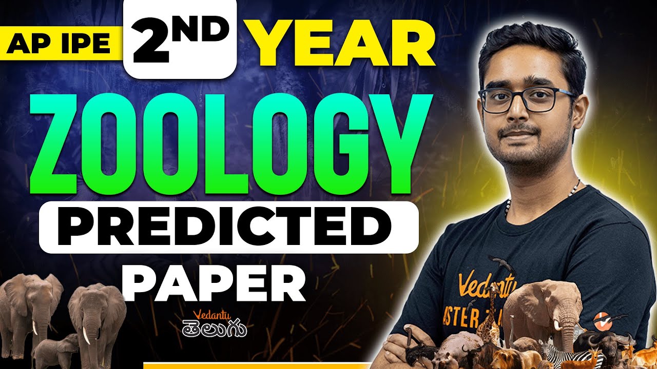 AP Inter 2nd Year Zoology Predicted Paper | IPE 2024 | Ajay Sir | Vedantu Telugu