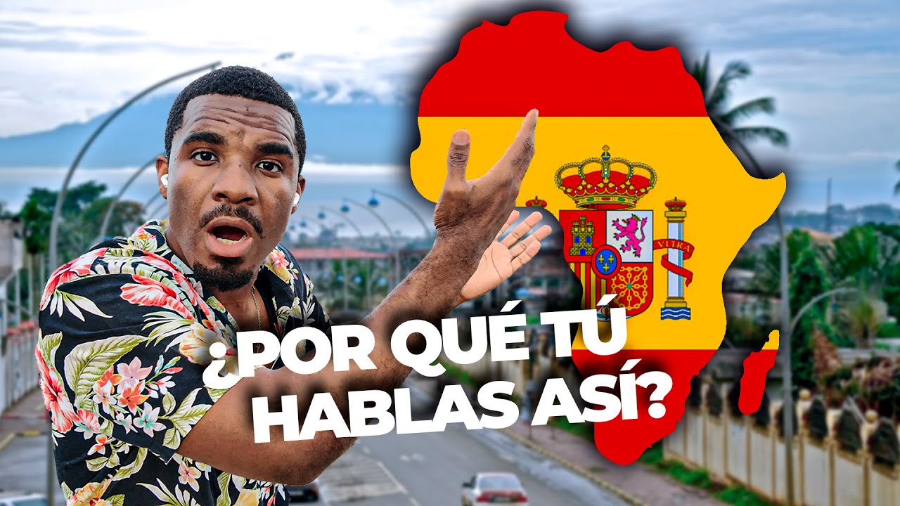 ¿Por qué Guinea Ecuatorial habla Español?